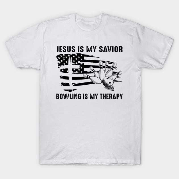 Jesus Is My Savior Bowling Is My Therapy T-Shirt by celestewilliey